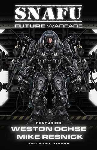 SNAFU: Future Warfare