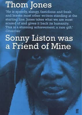 Sonny Liston Was a Friend of Mine