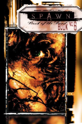 Spawn, Book 6: Pathway to Judgement