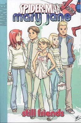 Spider-Man Loves Mary Jane, Volume 4: Still Friends