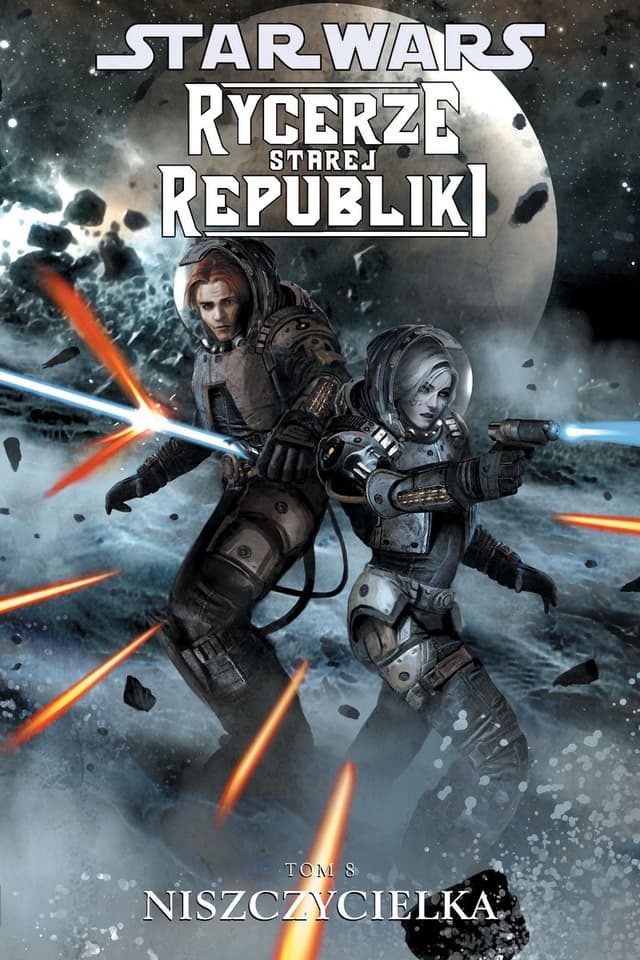Star Wars: Rycerze Starej Republiki. Tom 8: Niszczycielka