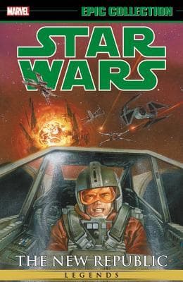 Star Wars Legends Epic Collection: The New Republic, Vol. 2
