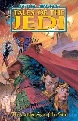 Star Wars: Tales of the Jedi, Vol. 1: The Golden Age of the Sith