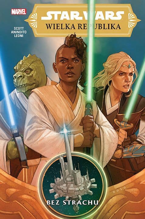 Star Wars: Wielka Republika. Faza I. Tom 1: Bez strachu