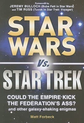 Star Wars vs. Star Trek: Could the Empire kick the Federation's ass? And other galaxy-shaking enigmas