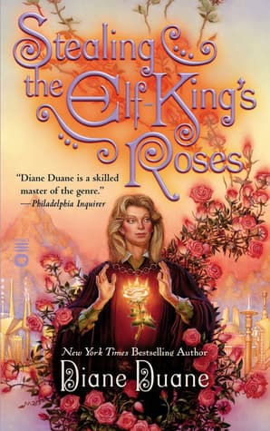 Stealing the Elf-King's Roses