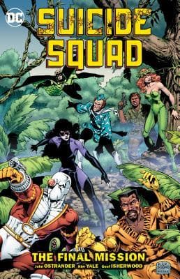 Suicide Squad Vol. 8: The Final MIssion