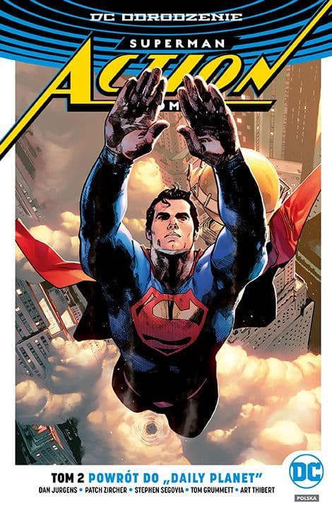 Superman: Action Comics. Tom 2. Powrót do "Daily Planet"