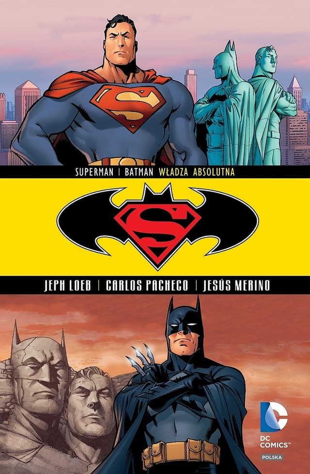 Superman/Batman. Tom 3. Władza absolutna