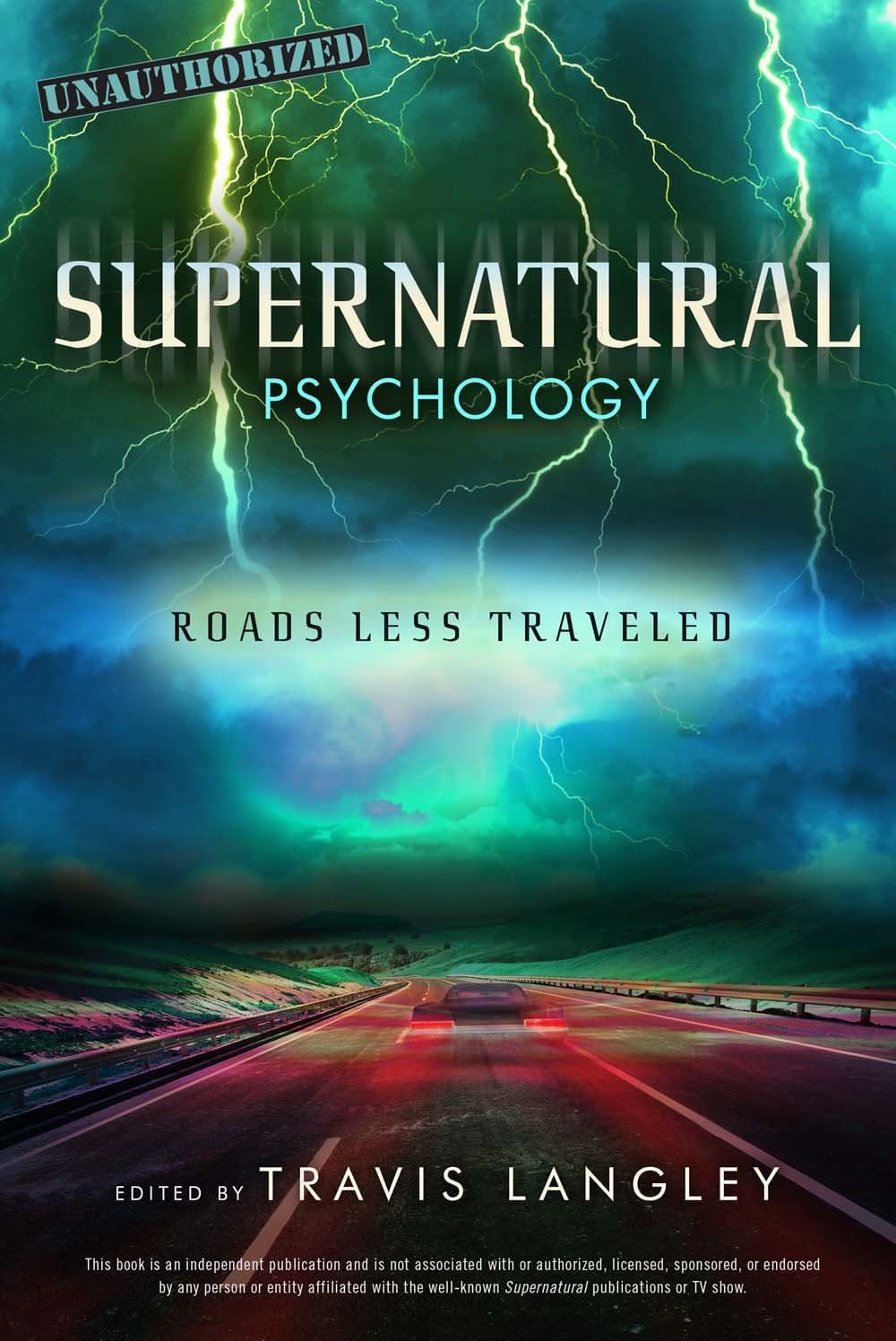 Supernatural Psychology: Roads Less Traveled