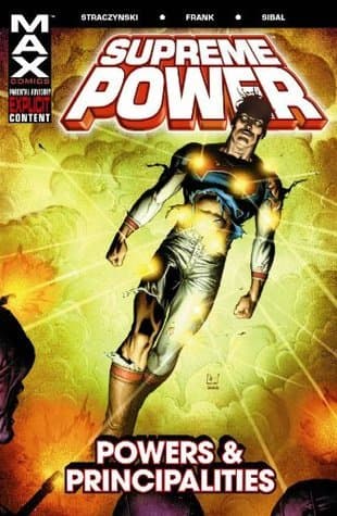 Supreme Power, Volume 2: Powers and Principalities