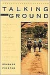 Talking to the Ground: One Family's Journey on Horseback Across the Sacred Land of the Navajo