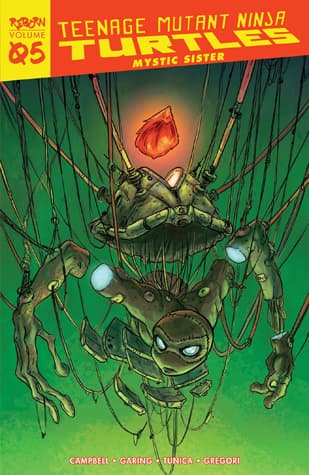 Teenage Mutant Ninja Turtles: Reborn, Volume 5 – Mystic Sister