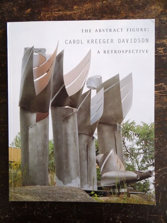 The Abstract Figure: Carol Kreeger Davidson - A Retrospective