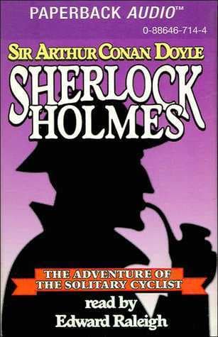 The Adventure of the Solitary Cyclist - a Sherlock Holmes Short Story