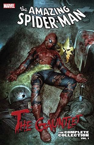 The Amazing Spider-Man: The Gauntlet - The Complete Collection, Vol. 1