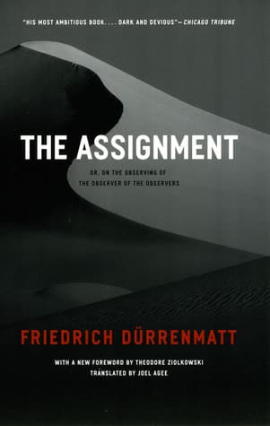 The Assignment: or, On the Observing of the Observer of the Observers