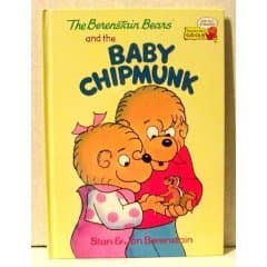 The Berenstain Bears and the Baby Chipmunk