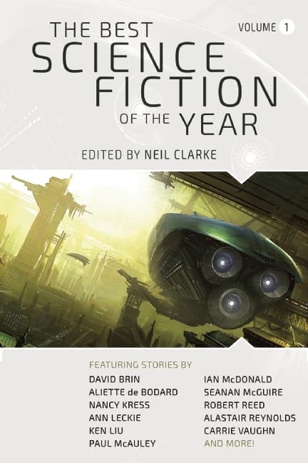 The Best Science Fiction of the Year, Volume 1