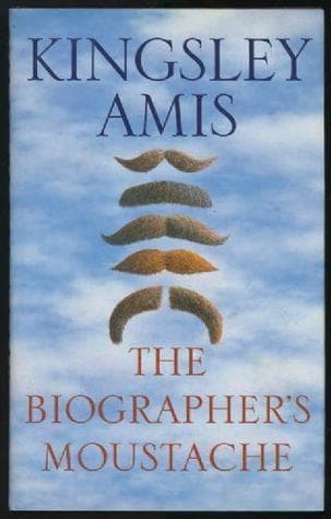 The Biographer's Moustache