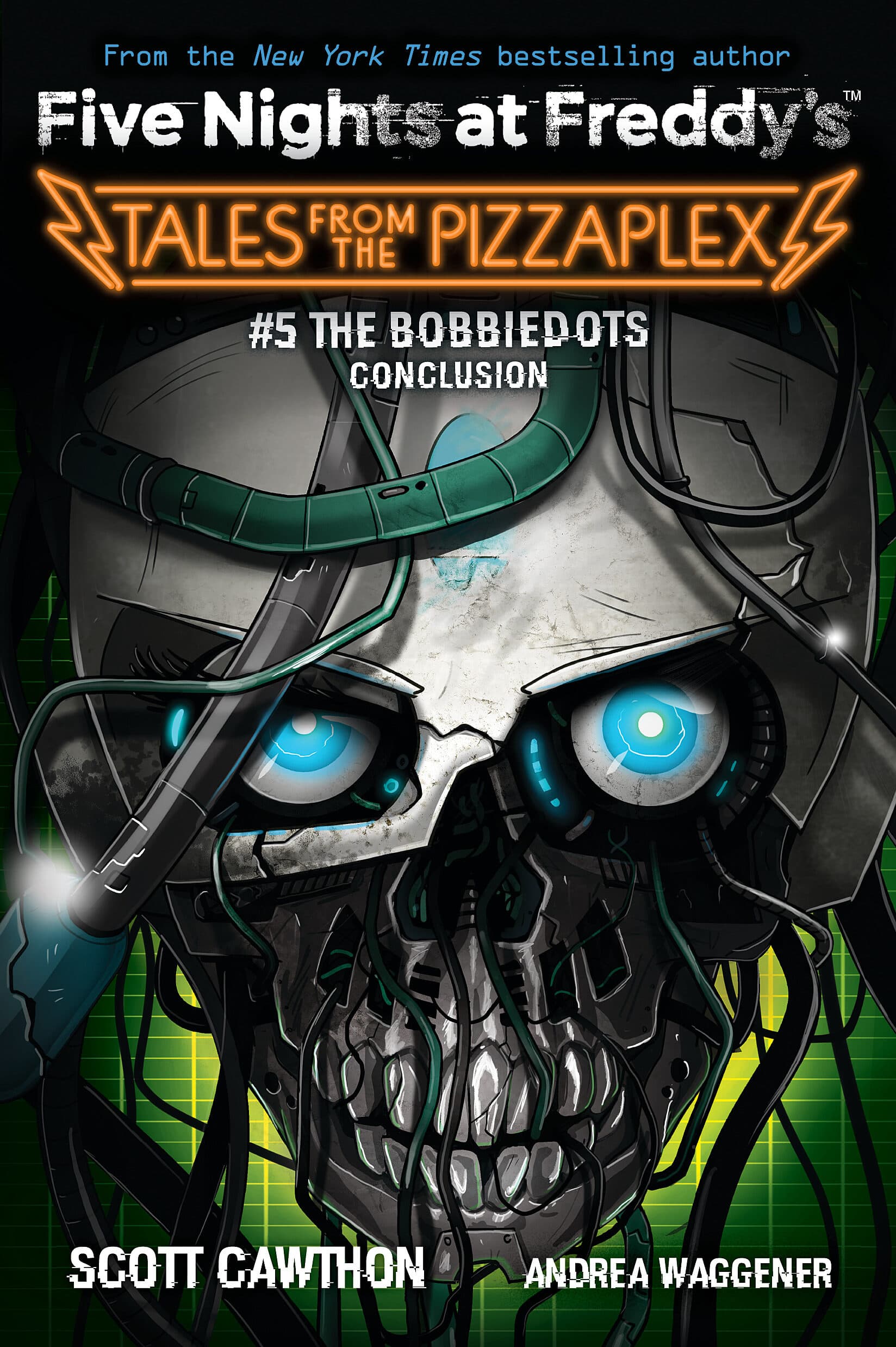 The Bobbiedots Conclusion (Tales from the Pizzaplex, #5)