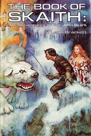 The Book of Skaith: The Adventures of Eric John Stark