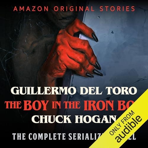 The Boy in the Iron Box: The Complete Serialized Novel
