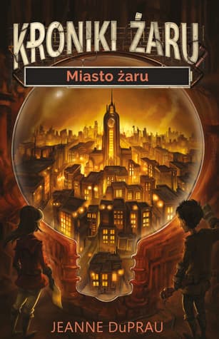Kroniki Żaru - Miasto żaru