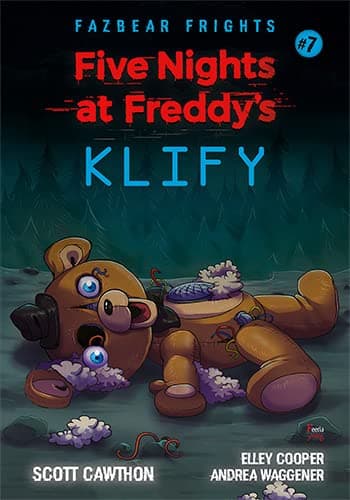 Five Nights At Freddy's Klify. Tom 7
