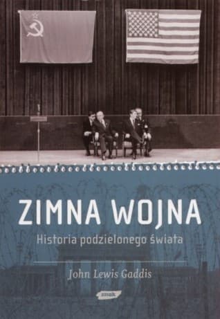 Zimna wojna: Historia podzielonego świata