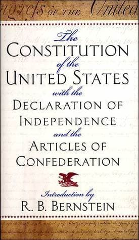 The Constitution of the United States with the Declaration of Independence and the Articles of Confederation