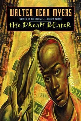 The Dream Bearer: A Compassionate Middle School Novel of Father-Son Understanding and Self-Discovery