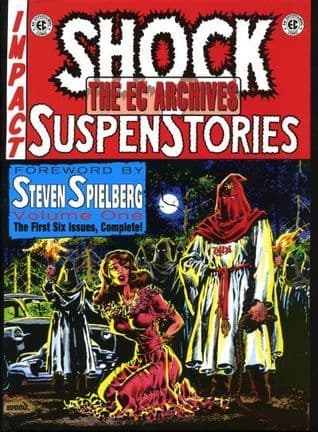 The EC Archives: Shock SuspenStories Volume 1