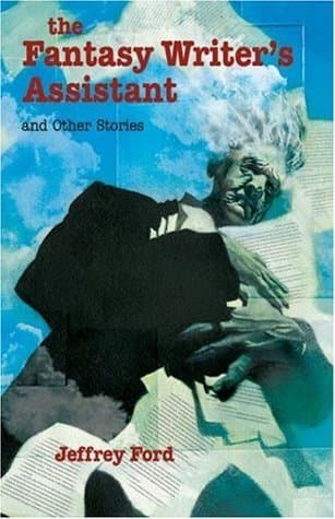 The Fantasy Writer's Assistant and Other Stories