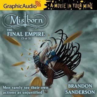 The Final Empire (3 of 3) [Dramatized Adaptation)