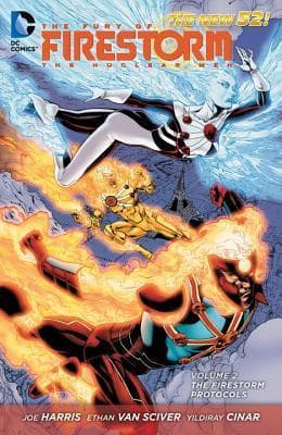 The Fury of Firestorm: The Nuclear Men, Volume 2: The Firestorm Protocols