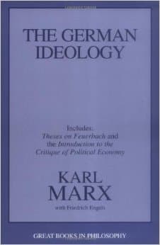 The German Ideology / Theses on Feuerbach / Introduction to the Critique of Political Economy