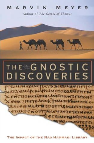 The Gnostic Discoveries: The Impact of the Nag Hammadi Library