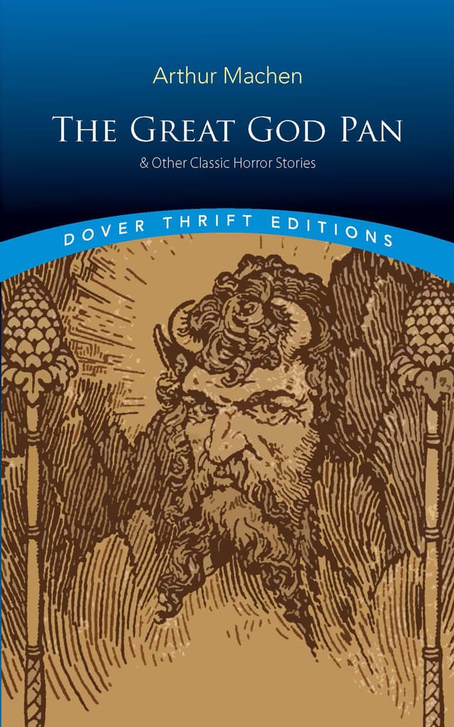 The Great God Pan and Other Classic Horror Stories