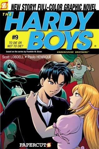The Hardy Boys: Undercover Brothers, #9: To Die or Not to Die