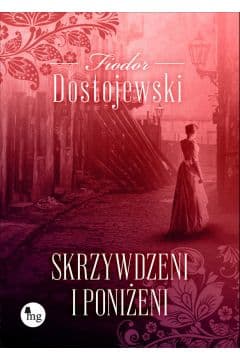 Skrzywdzeni i poniżeni