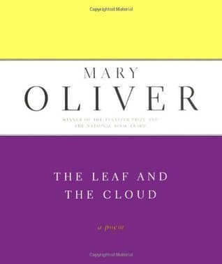 The Leaf and the Cloud: A Poem