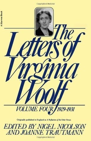 The Letters of Virginia Woolf: Volume Four, 1929-1931