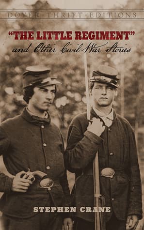 The Little Regiment and Other Civil War Stories
