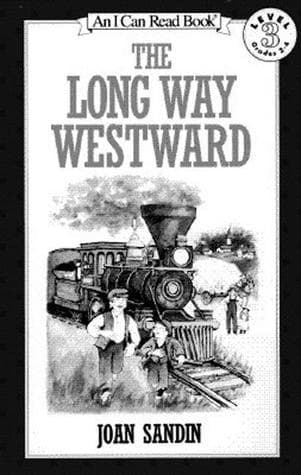 The Long Way Westward: An Early Reader About a Swedish Family's Immigration Journey to Minnesota for Kids (Ages 4-8)