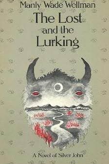 The Lost and the Lurking