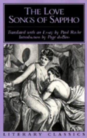 The Love Songs of Sappho: Translated with an Essay by Paul Roche