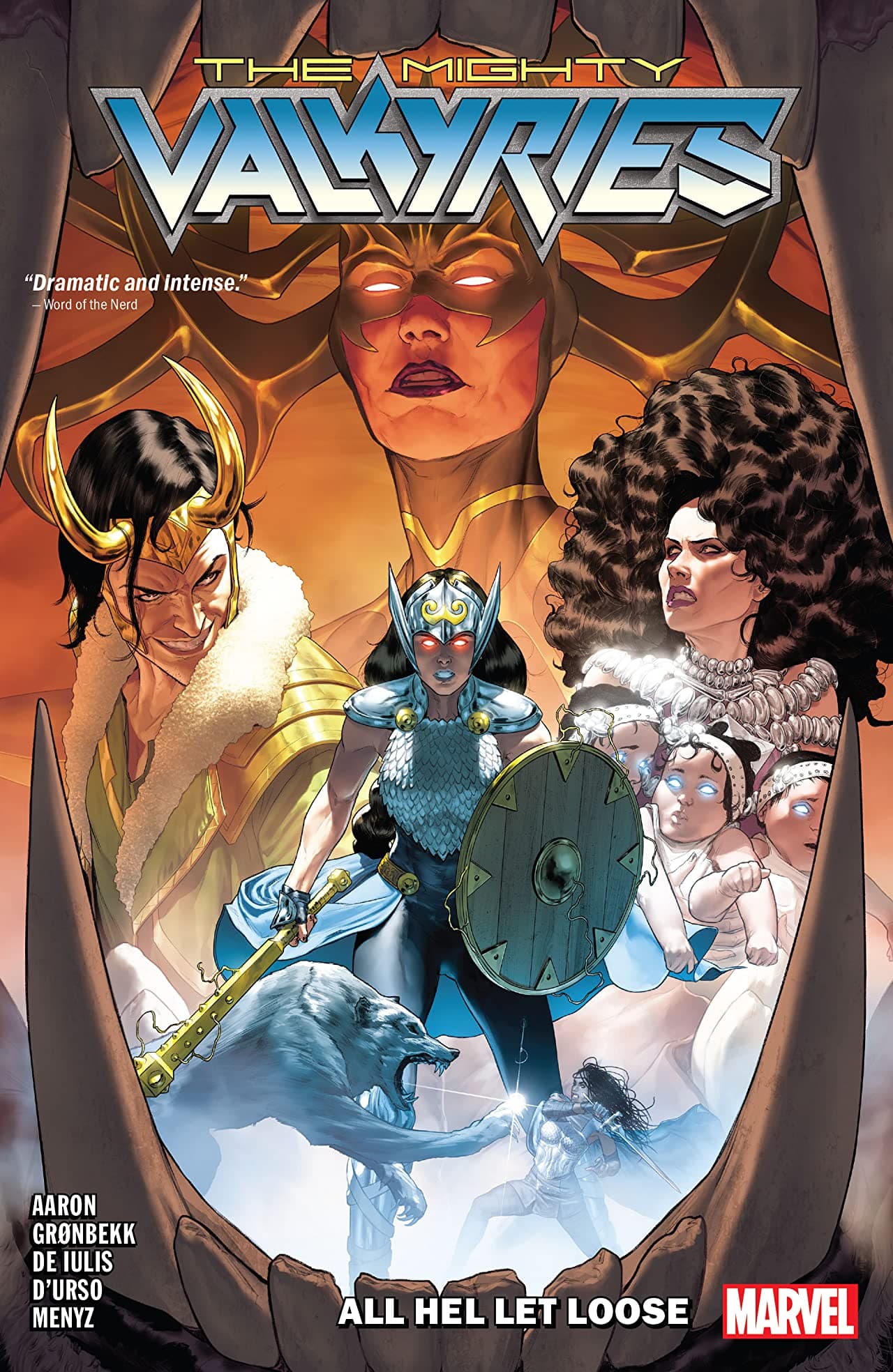 The Mighty Valkyries: All Hel Let Loose