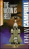 The Moon is Hell!