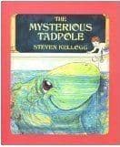 The Mysterious Tadpole